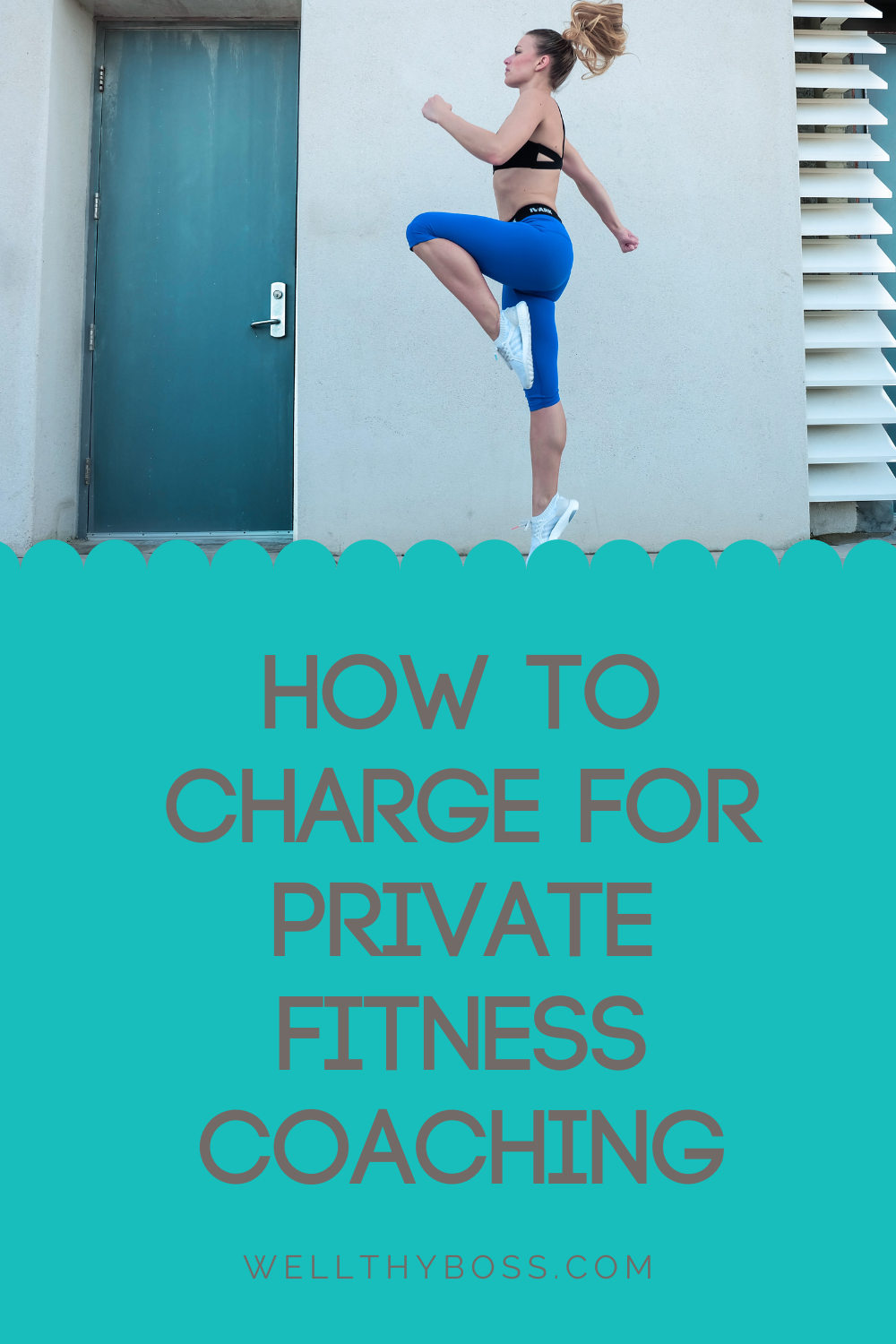 how-to-charge-for-private-fitness-coaching-wellthy-boss