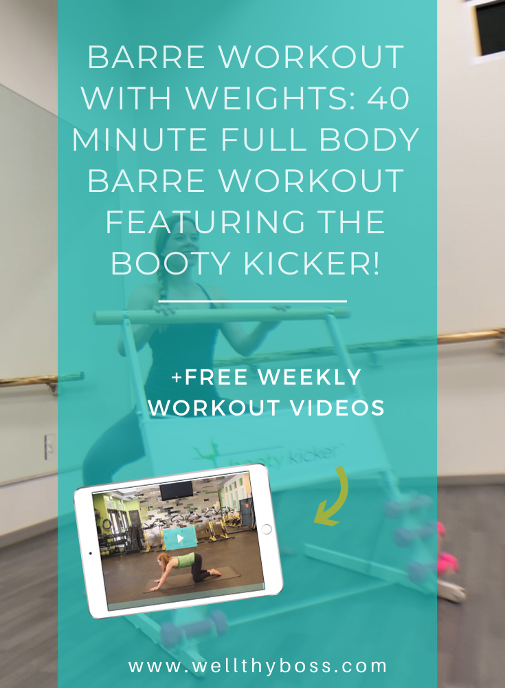 Barre Workout With Weights: 40 Minute Full Body Barre Workout