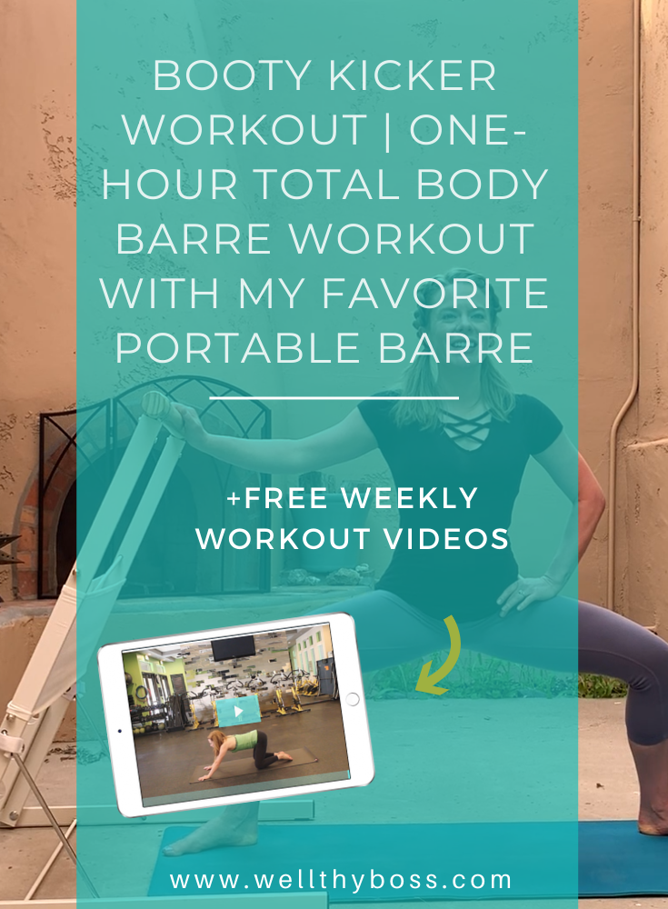 Booty Kicker Workout  One-Hour Total Body Barre Workout with My