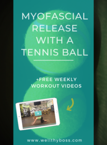 Myofascial Release --Tennis Ball Total Body Massage (1)